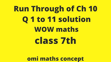 Run Through of Chapter 10 Part 1 Q 1 to 11 class 7th