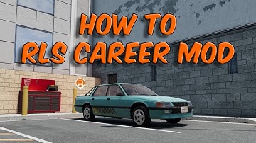 How to RLS Career Mod! Setup, Basics and Easy Starting Money!