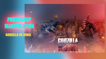 PHOTOSHOP MANIPULATION   -  GODZILLA VS KONG   -   Speed Art