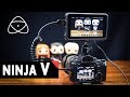 Test atomos ninja v  moniteur  enregistreur externe pour videaste