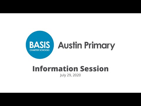 BASIS Austin Primary - Info Session (7/29/20)