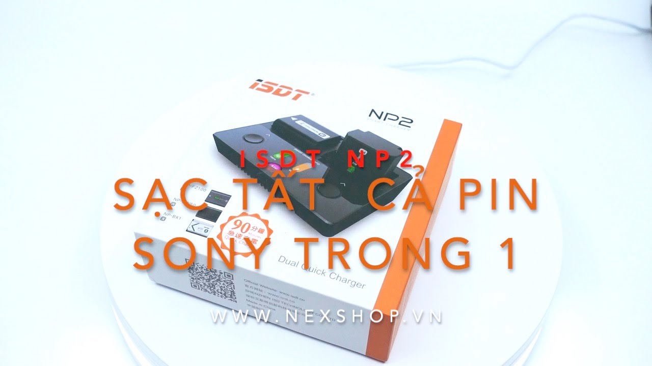 🎥 Sạc pin Sony tất cả trong một ISDT NP2 , sạc FZ100 FW50 BX1 — Video review, click xem trên YouTube