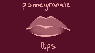 Pomegranate Lips [TIOH Mini-animatic]