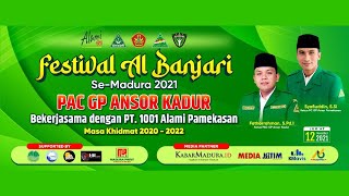 [LIVE] Festival Banjari Al Habsyi se-Madura 2021 - PAC GP Ansor Kadur, Pamekasan
