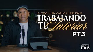 Trabajando Tu Interior Parte Comenzando Tu Día Con Dios - Pastor Juan Carlos Harrigan