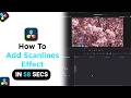 How to Add Scanlines Effect on Davinci Resolve [NEW]