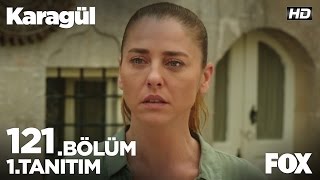 Karagül 121.Bölüm 1.Tanıtım