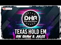 Rik shaw  jules  texas hold em  dhr