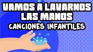 Canción para lavarse las manos I Canciones infantiles - YouTube