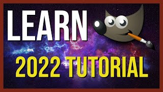 LEARN GIMP IN 20 MINUTES  Tutorial for Beginners 2022