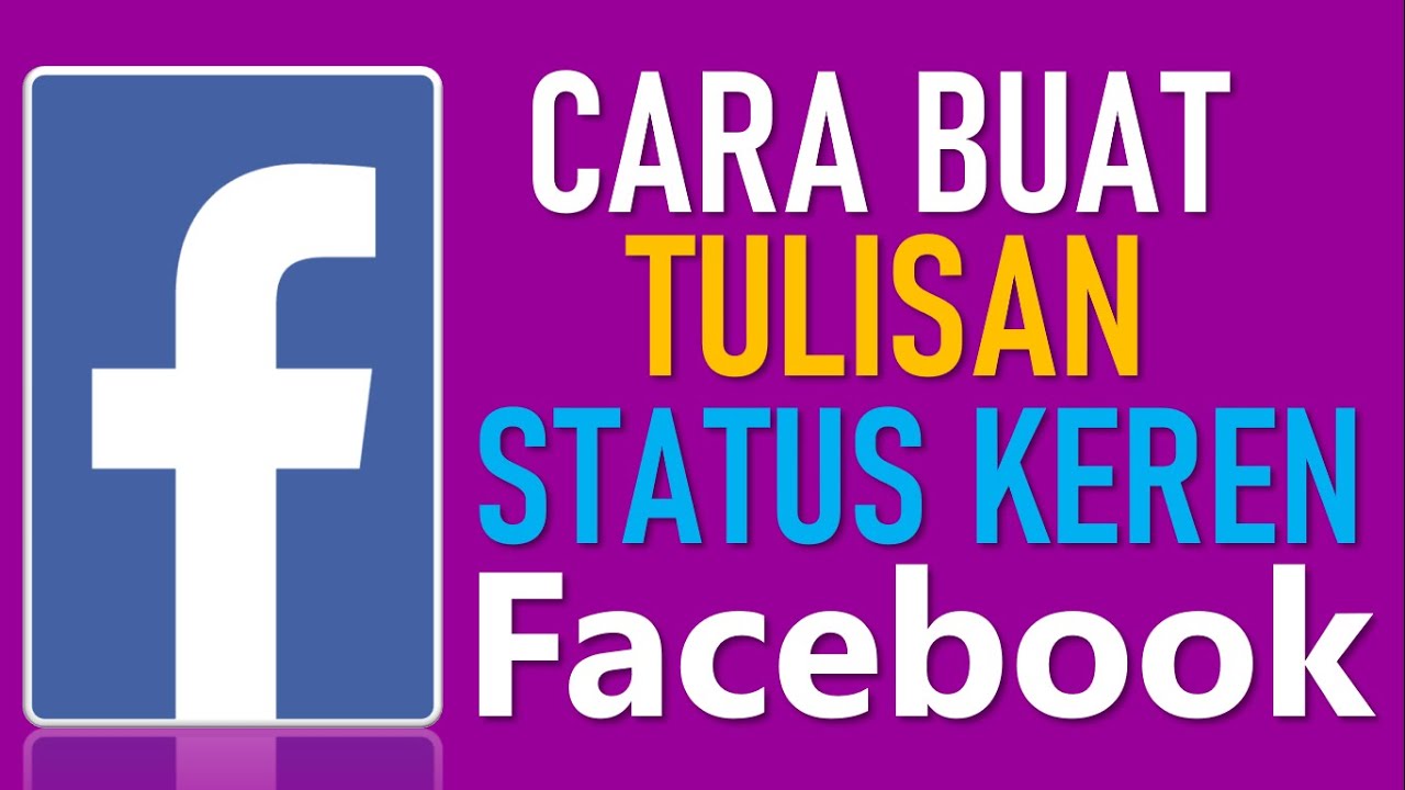 cara-membuat-tulisan-status-yang-keren-dan-stylish-di-facebook-youtube