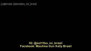 Machine Gun Kelly - Revolt Confession (Legendado)