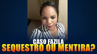 FAZILA CASE: Kidnapping or Attempted Extortion of 60 Million in Cash?