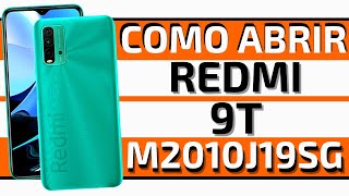 Xiaomi Redmi 9T M2010J19SG ] Como Abrir - Como Desmontar - How To
