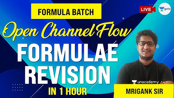 Open Channel Flow Formulae Revision | L:1 | Formula Batch | GATE/ESE 2021 Exams | Mrigank Sir