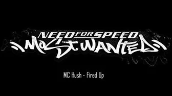 MC Hush - Fired Up MC Hush - Fired Up