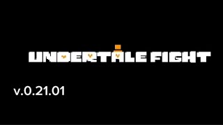 Undertale Fight v.0.21.01 - HALLOWEEN2023 by M2TS2Z STUDİO 48 views 6 months ago 2 minutes, 46 seconds