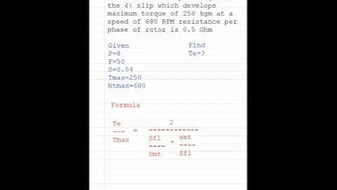 Problems on Induction machines.. Te/Tmax