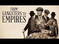 Peaky Blinders: How Street Gangsters Built Business Empires