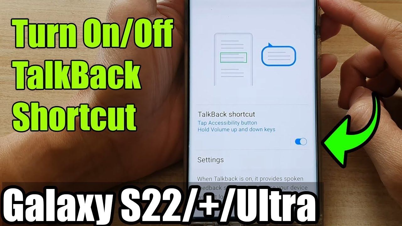 Galaxy S22/S22+/Ultra How to Turn On/Off TalkBack Shortcut YouTube