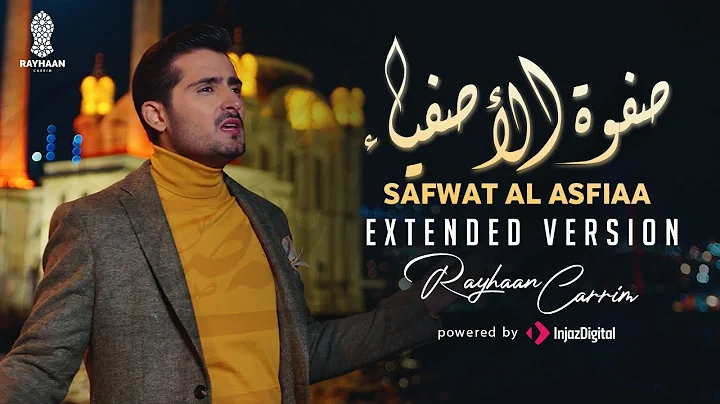 Rayhaan Carrim - Safwat Al Asfiaa (Extended Versio...