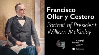 Francisco Oller y Cestero, President William McKinley by Smarthistory 1,700 views 1 month ago 5 minutes, 33 seconds