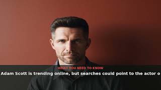 Adam Scott Why the Name Is Trending Worldwide August 2026 NewsDrop