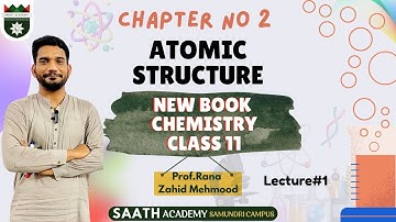 Class 11th PTB New Chemistry Book | Ch 2 Atomic Structure | Lecture #1 | Atomic Number, Atomic Mass