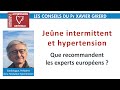 Jene intermittent et hypertension  pr xavier girerd