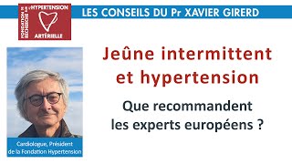 Jeûne intermittent et hypertension - Pr Xavier Girerd