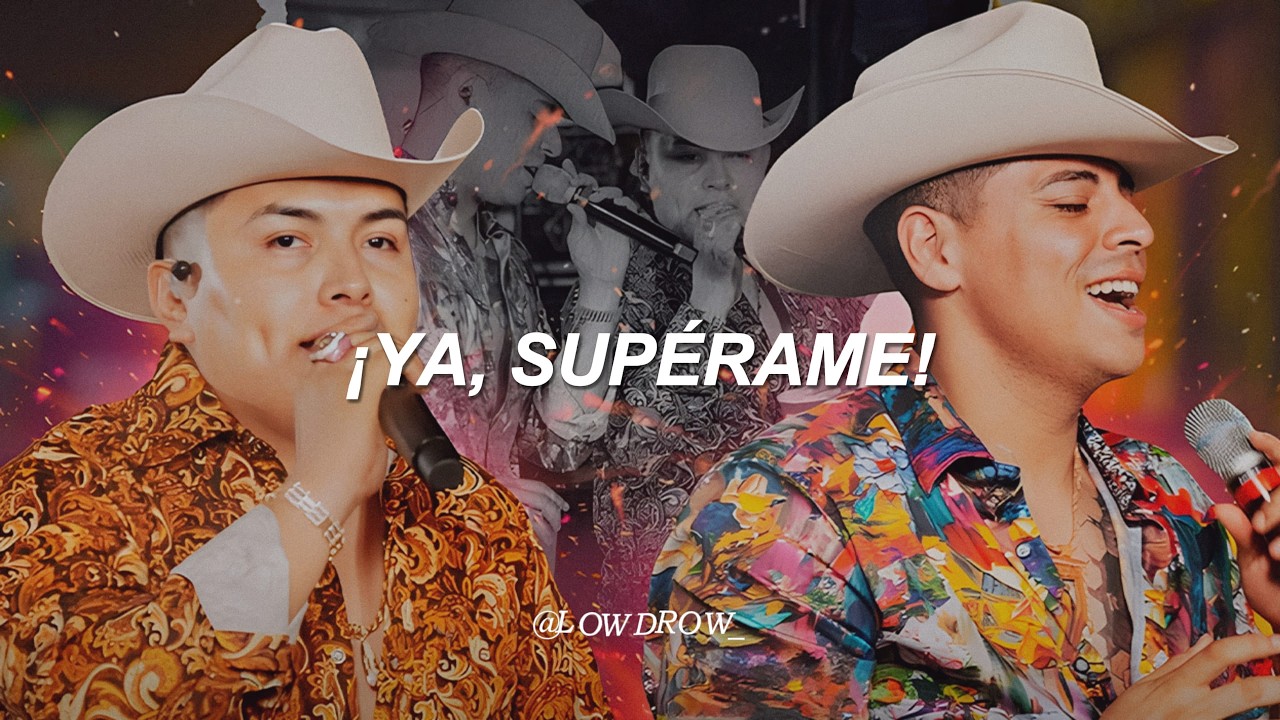 Grupo Firme - Ya Superame (Letra)