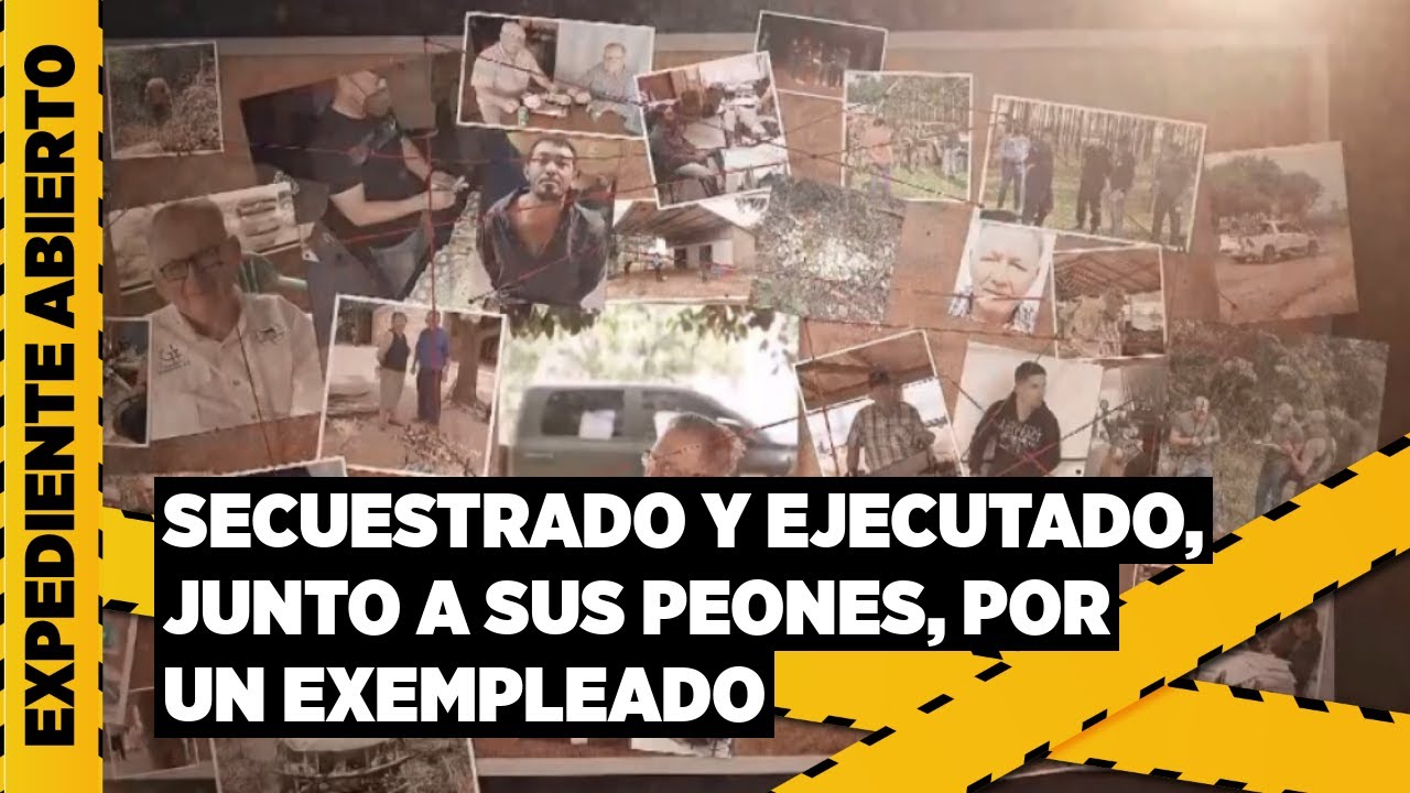 Expediente Abierto: Secuestro y triple homicidio en Santaní