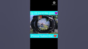 Dp-28 burst like snax gaming 😈#pubg #bgmi #viral #trending #gaming #shorts