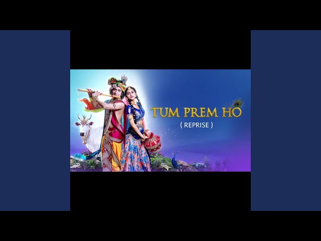 Tum Prem Ho (Reprise) class=