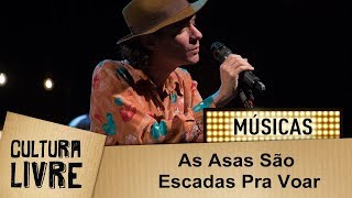 Vídeo de As Asas São Escadas Pra Voar