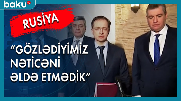 Rusiya nümayəndə heyətinin açıqlaması - BAKU TV