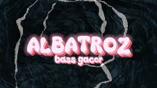 Albatroz bass Gacor anly Pandeirot 