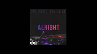 CLB Forte x Yung $lit - Alright (Remastered) Prod. @YungPear