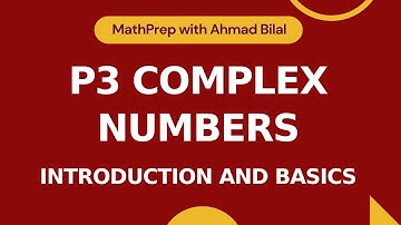Complex Numbers Part 1 | Introduction and Basics | A-level Math 9709 | P3 Crash Course | 20230406