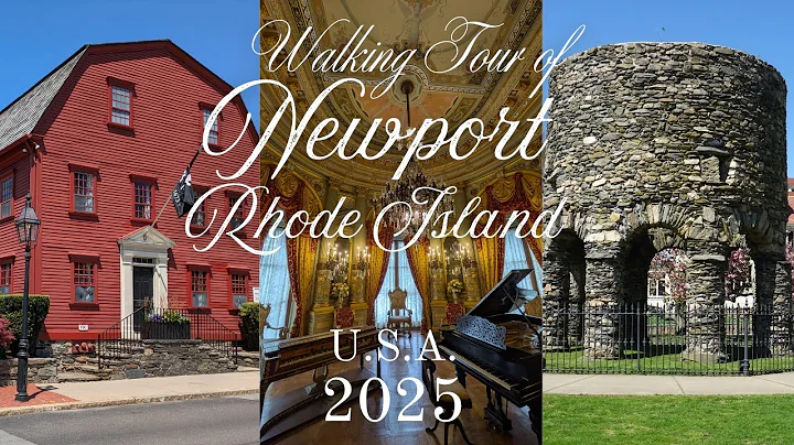 Newport, Rhode Island (U.S.A.) - Walking Tour 2025