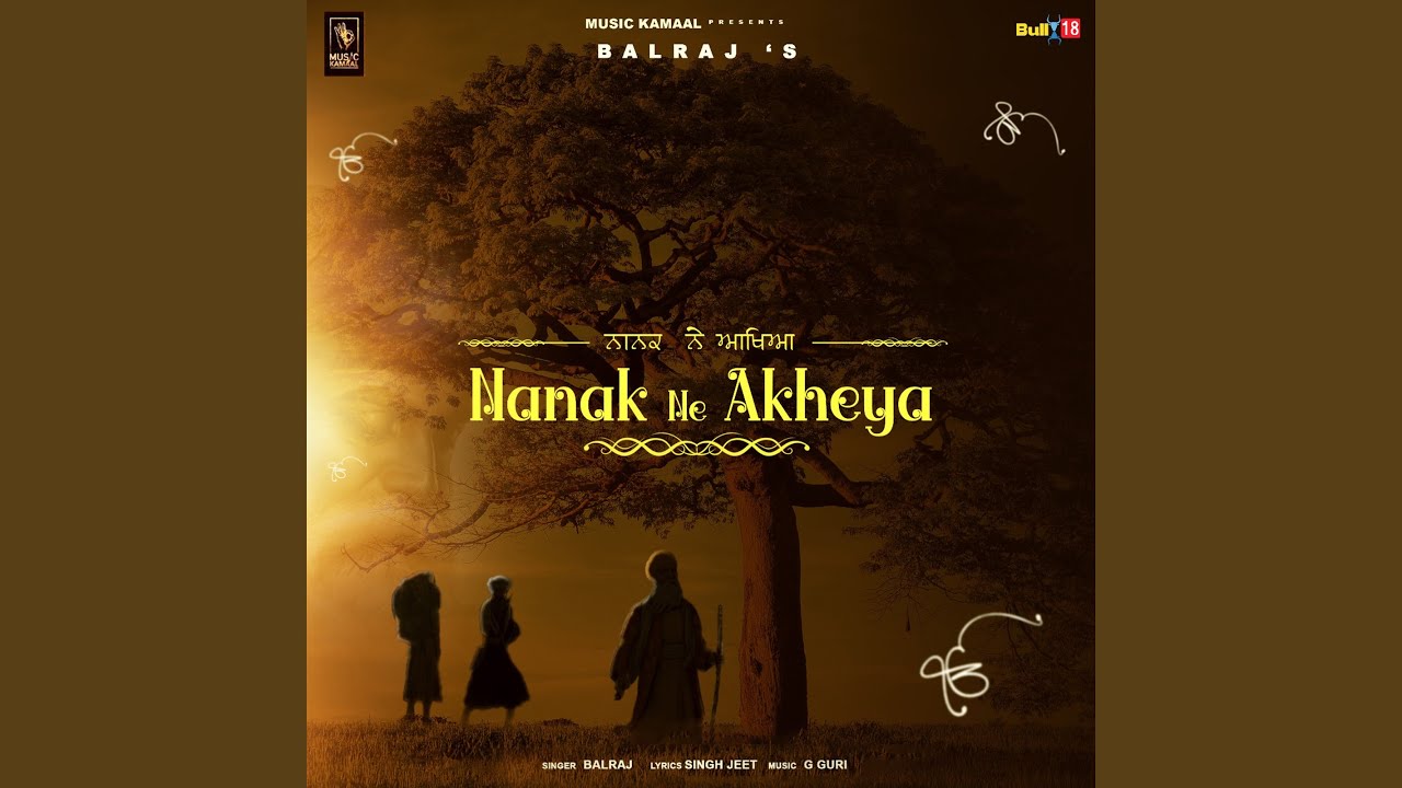 Nanak Ne Akheya - YouTube