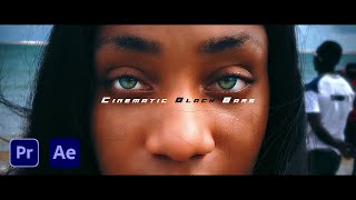 The Best Way To Do Cinematic Black Bars In Adobe Premiere & After Effects