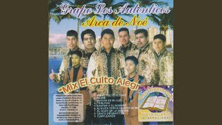 Video thumbnail of "Los Auténticos Arca De Noé - Jehová Es Mi Luz"