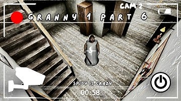Granny Chapter-1 Walkthrough Gameplay (Android/iOS) Part-6