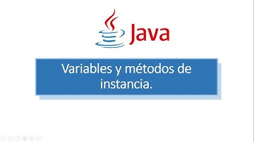 10 Curso de Java: Clase N° 10. POO: Variables y métodos de instancia.