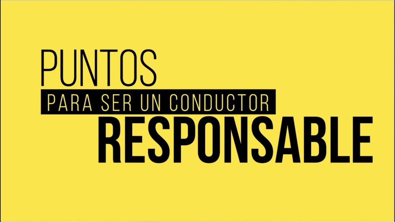 Puntos para ser un conductor responsable Luis Emmanuel Romero Godoy
