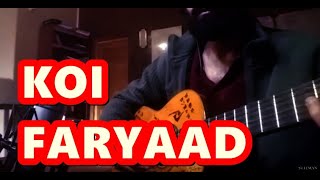 Koi Faryaad -Jagjit Singh- Fingerstyle cover (extended version) chords