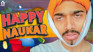 BB Ki Vines- | Happy Naukar |