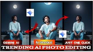 Google Gemini AI से Photo Editing कैसे करे | Trending Night Photo Editing Ai photo editing kese kare screenshot 5