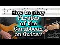 How to Play Pirates of the Caribbean Easy to Follow Guitar Lesson